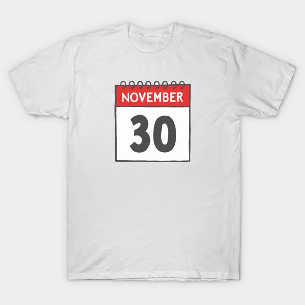 November 30th Daily Calendar Page Illustration T-Shirt by jenellemcarter